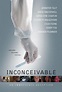 Inconceivable (2008) :: starring: Kennedy McGuckian, Liam McGuckian