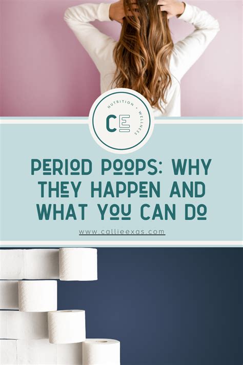 Period Poops Why They Happen And What You Can Do — Callie Exas