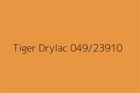 Tiger Drylac 049 23910 Color HEX Code