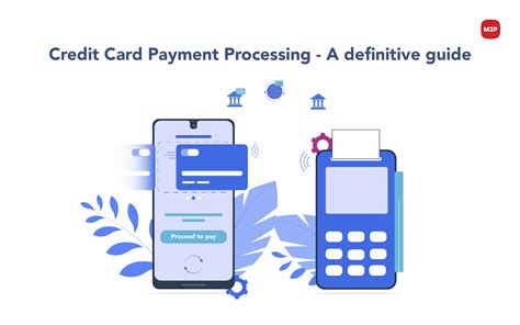 Credit Card Processing A Definitive Guide M2p Fintech Blog