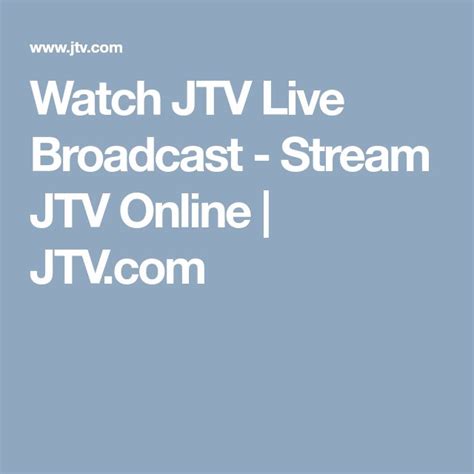 Watch Jtv Live Broadcast Stream Jtv Online Live Broadcast