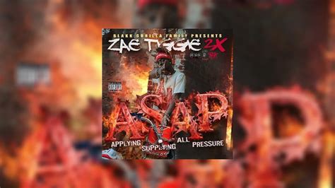 Zae Tiggie 2x Asap Mixtape Hosted By Dj Cunta