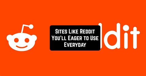 How they used 1se, how important it was to them, what those gotta have features are. 11 Sites like Reddit you'll eager to use everyday | Free ...