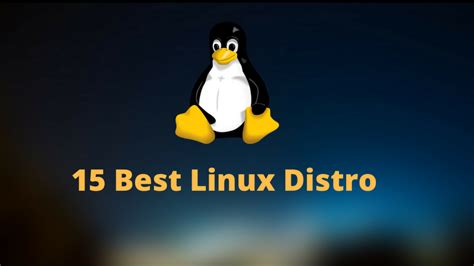 15 Best Linux Distro To Use In 2020 Fast And Smooth