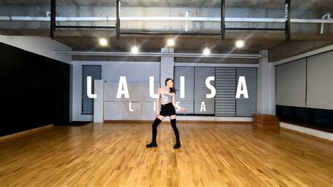 Lalisa Lisa 오디션 클래스 고릴라크루댄스학원 죽전점 Youtube