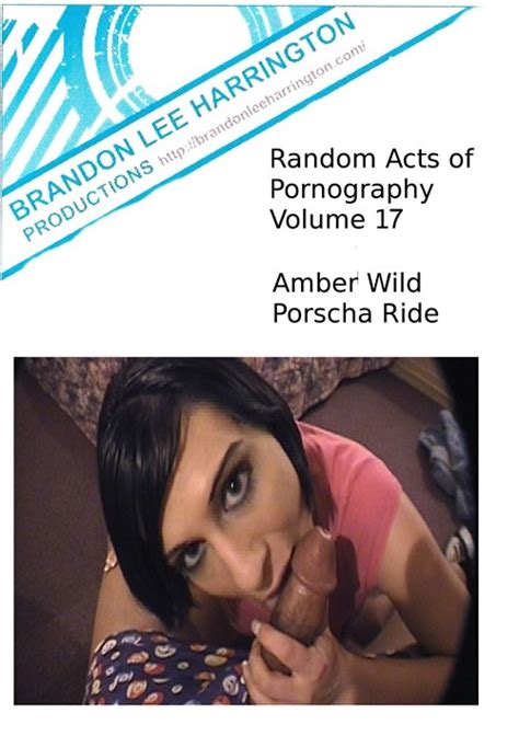 Random Acts Of Pornography 17 Streaming Video On Demand Adult Empire