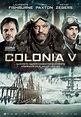Colonia V - Película 2013 - SensaCine.com