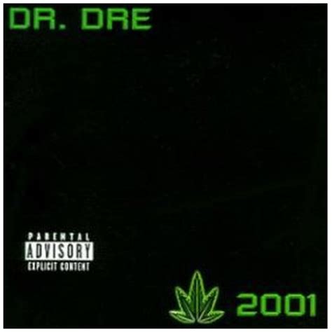 2001 Album By Dr Dre Best Ever Albums
