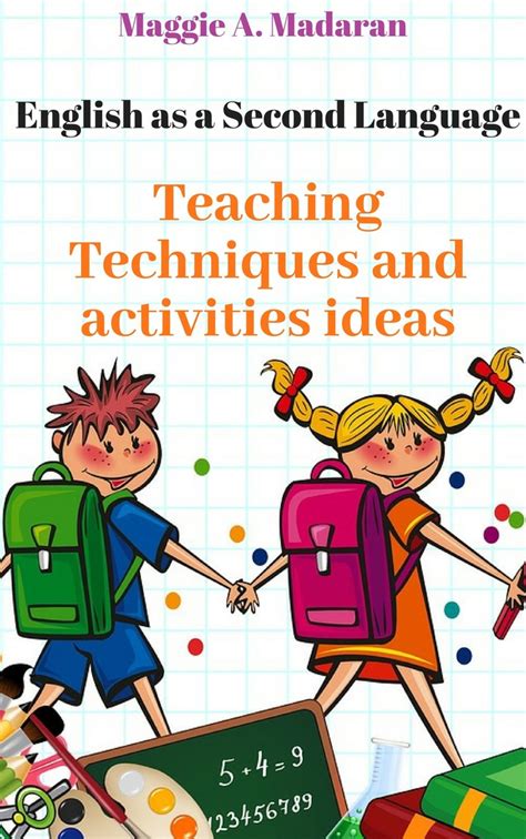 read english as a second language teaching techniques and activities ideas online by maggie a
