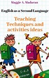 Read English as a Second Language- Teaching Techniques and Activities ...