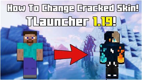 How To Change Your Skin With Cracked Minecraft 1194 Tlauncher