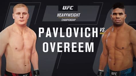 Ufc 4 Gameplay Sergei Pavlovich Vs Alistair Overeem Youtube