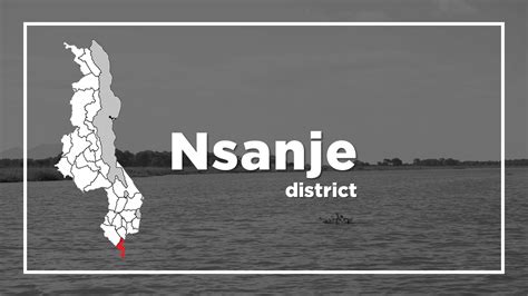 Nsanje District In Malawi｜malawi Travel And Business Guide