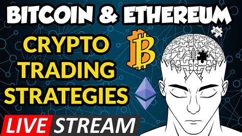 Added on august 27, 2021 finance & accounting verified on august 27, 2021 BITCOIN LIVE and ETHEREUM LIVE: Crypto Trading Strategies ...