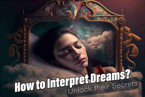 How To Interpret Dreams