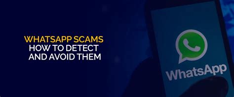 Top 10 Whatsapp Scams How To Detect And Avoid Them
