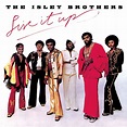 ‎Live It Up (Bonus Track Version) - Album by The Isley Brothers - Apple ...