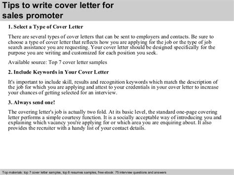 A product promoter's job is to demonstrate the value of an item to potential customers and answer any questions they have about it. Sales promoter cover letter