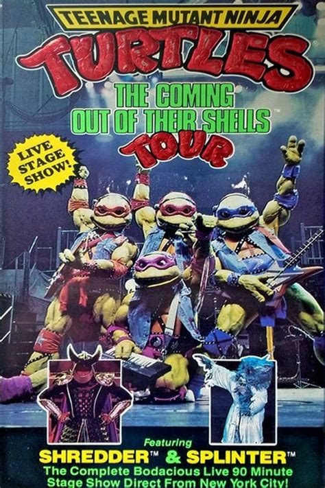 Teenage Mutant Ninja Turtles The Coming Out Of Their Shells Tour