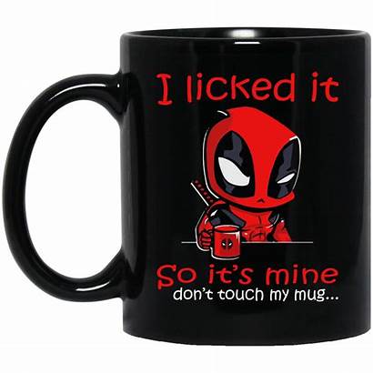 Deadpool Licked Mine Mug Touch Coffee Allbluetees