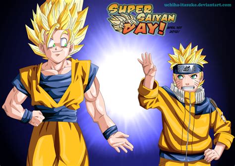 Goku E Naruto Super Saiyan Day By Uchiha Itasuke On Deviantart