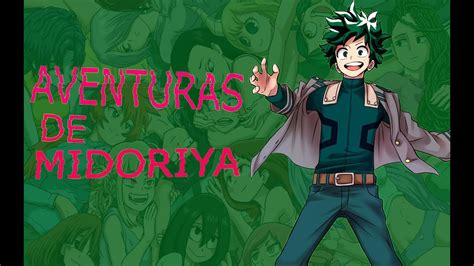 Izuku X Harem Aventuras De Midoriya Capitulo 1 Youtube