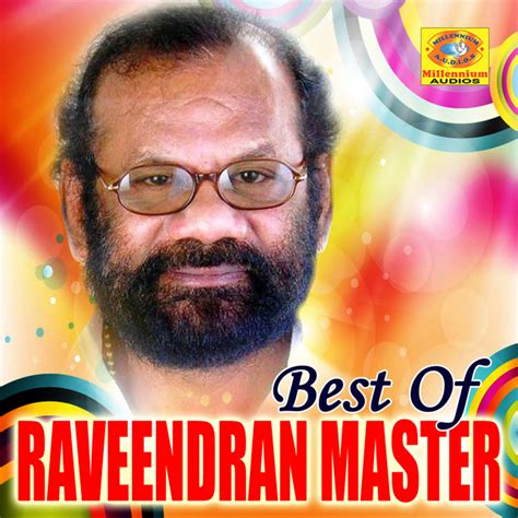Listen to devasabhathalam on spotify. Best of Raveendran Master by Raveendran Master on Spotify
