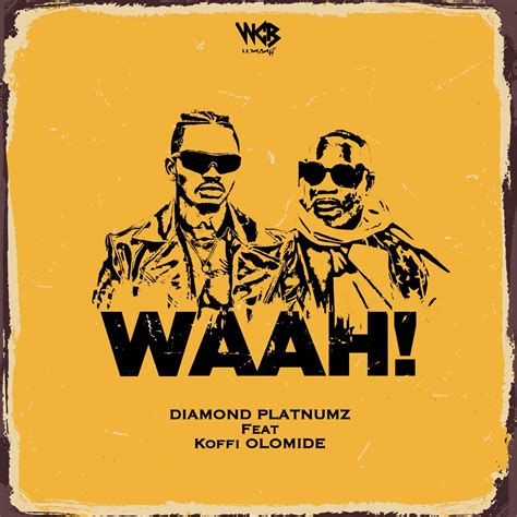 Audio Diamond Platnumz Ft Koffi Olomide Waah Download Dj Mwanga