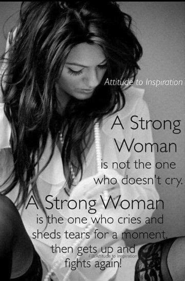 Pin By Alejandra Espinoza On Words Of Wisdom Strong Women Quotes