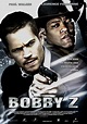 Bobby Z - Película 2007 - SensaCine.com