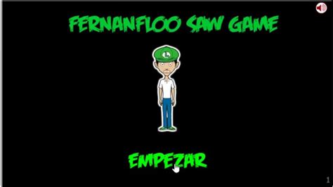 Jul 18, 2019 · encontrará el fernanfloo saw game en la pestaña de aplicaciones en la pantalla principal de la ventana bluestacks. Fernanfloo Saw Game-Trailer - YouTube