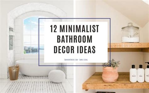 Minimalist Bathroom Decor Ideas Shannon Torrens