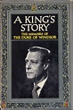 A King’s Story, Signed by the Duke of Windsor