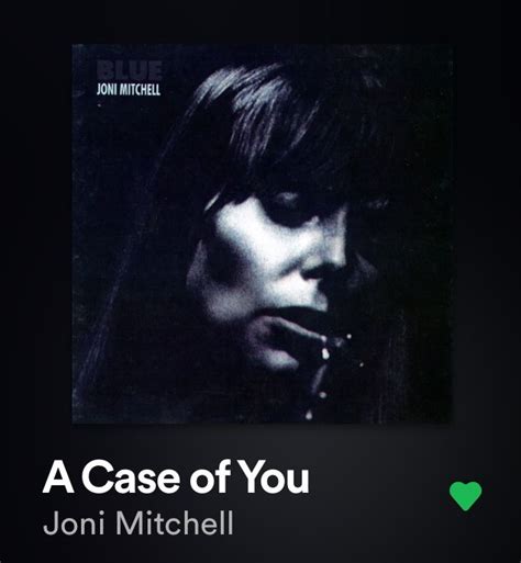 Download Mp3 Joni Mitchell A Case Of You •