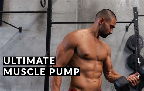 How To Increase Muscle Pump