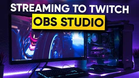 How To Stream To Twitch In OBS Ultimate Guide Gaming Careers