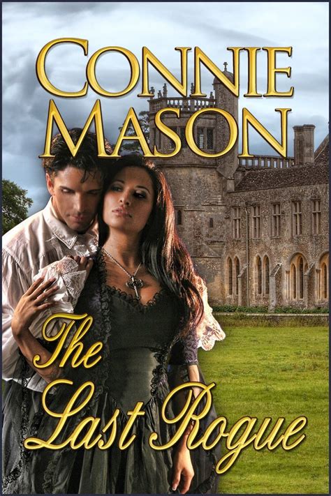 Connie Mason The Last Rogue Romance Books Historical Romance