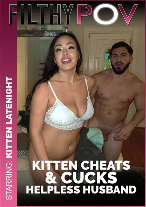 Kitten Cheats And Cucks Helpless Husband 2021 By Filthy Kings Clips