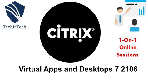 Installation Citrix Virtual Apps And Desktop 7 2106 Youtube