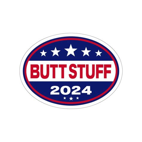 Butt Stuff 2024 Bumper Sticker Funny Butt Car Decal Lewd Etsy