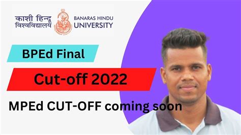Bped Final Cu Off 2022banaras Hindu University Youtube