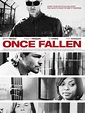 Once Fallen - Film 2010 - AlloCiné