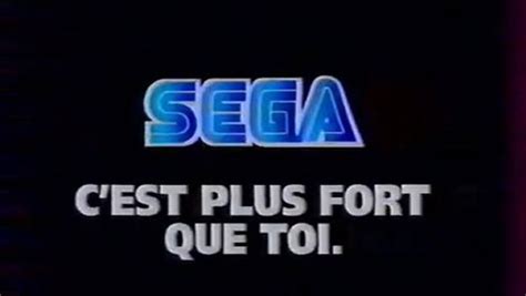 Publicités Sega Plus Fortes Que Tout Aaah Partie 1 Gangeek Style