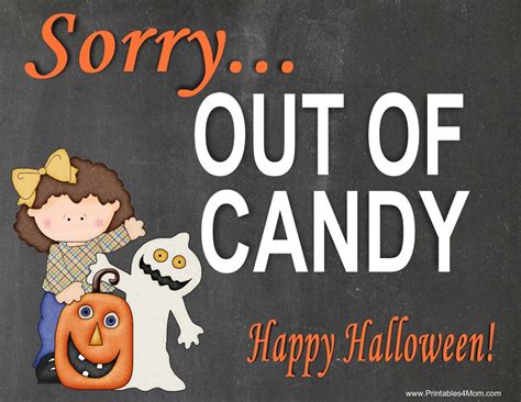 Out Of Candy Halloween Sign Printables 4 Mom