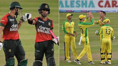 Bangladesh Vs Australia Live Cricket Streaming When And Where To