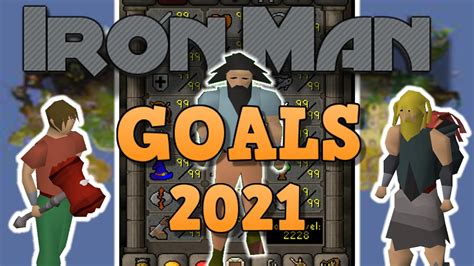 Osrs Ironman Goals 2021 The Maxing Route I Plan On Taking On My