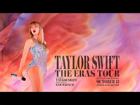 Where To Watch Taylor Swifts Eras Tour Everything You Need To Know