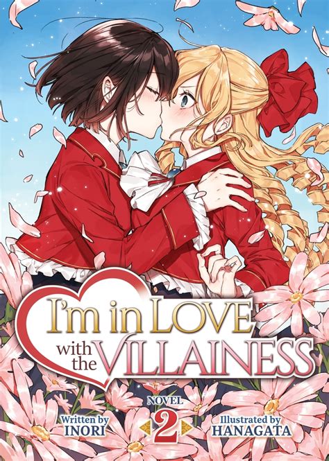 Im In Love With The Villainess Light Novel Vol 2 Inori Macmillan