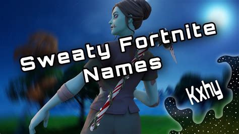 Sweaty Fortnite Names 4 Letters 1000 Bestcool Sweaty Clan Names