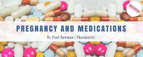 Pregnancy And Medications By Paul Bowman Mpharm Mom Talk